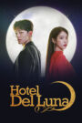 Hotel Del Luna (2019) Korean Drama