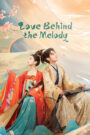 Love Behind the Melody (2022) Chinese Drama