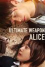 Alice, the Final Weapon (2022) Korean Drama