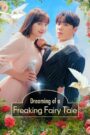 Dreaming of a Freaking Fairy Tale (2024) English Korean Drama