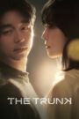 The Trunk (2024) Hindi English Korean Drama