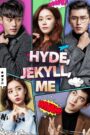 Hyde, Jekyll, Me (2015) Hindi Korean Drama