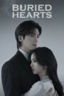 Buried Hearts (2025) Korean Drama