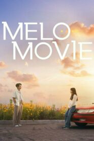 Melo Movie (2025) Korean Drama