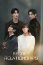 Secret Relationships (2025) Drama