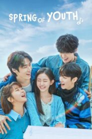 Spring of Youth (2025) Korean Drama