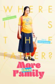 More Than Family (2020) Korean Movie