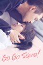 Go Go Squid! (2019) Hindi Chinese Drama