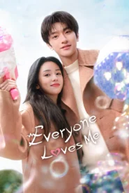 Everyone Loves Me (2024) Hindi Chinese Drama