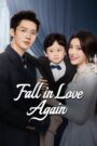 Fall in Love Again (2024) Chinese Drama