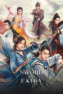 Sword and Fairy (2024) Chinese Drama