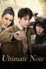 Ultimate Note (2020) Chinese Drama