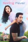 Spring Fever (2026) Korean Drama