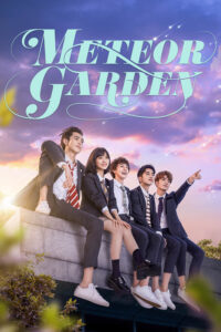 Meteor Garden (2018) Chinese Drama