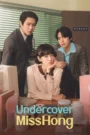 Undercover Miss Hong (2026) Korean Drama