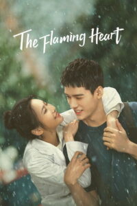 The Flaming Heart (2021) Chinese Drama