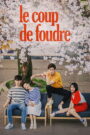 Le Coup de Foudre (2019) Chinese Drama