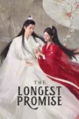 The Longest Promise (2023) Chinese Drama