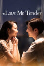 Love Me Tender (2025) Chinese Drama
