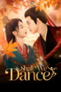 Shall We Dance (2026) Chinese Drama